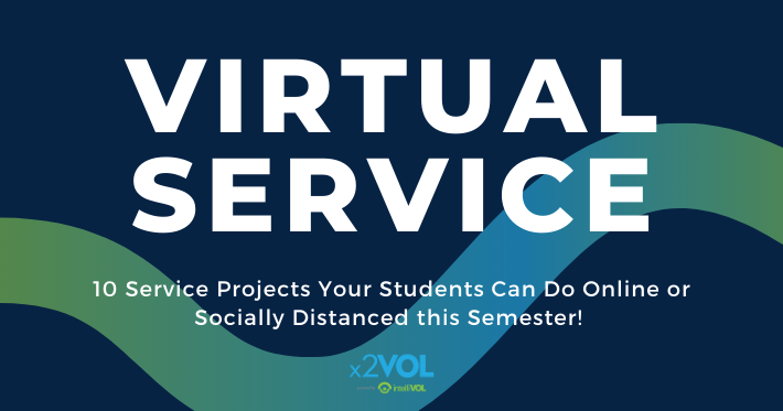 10 Service Projects Your Students Can Do Online or Socially Distanced this Semester!