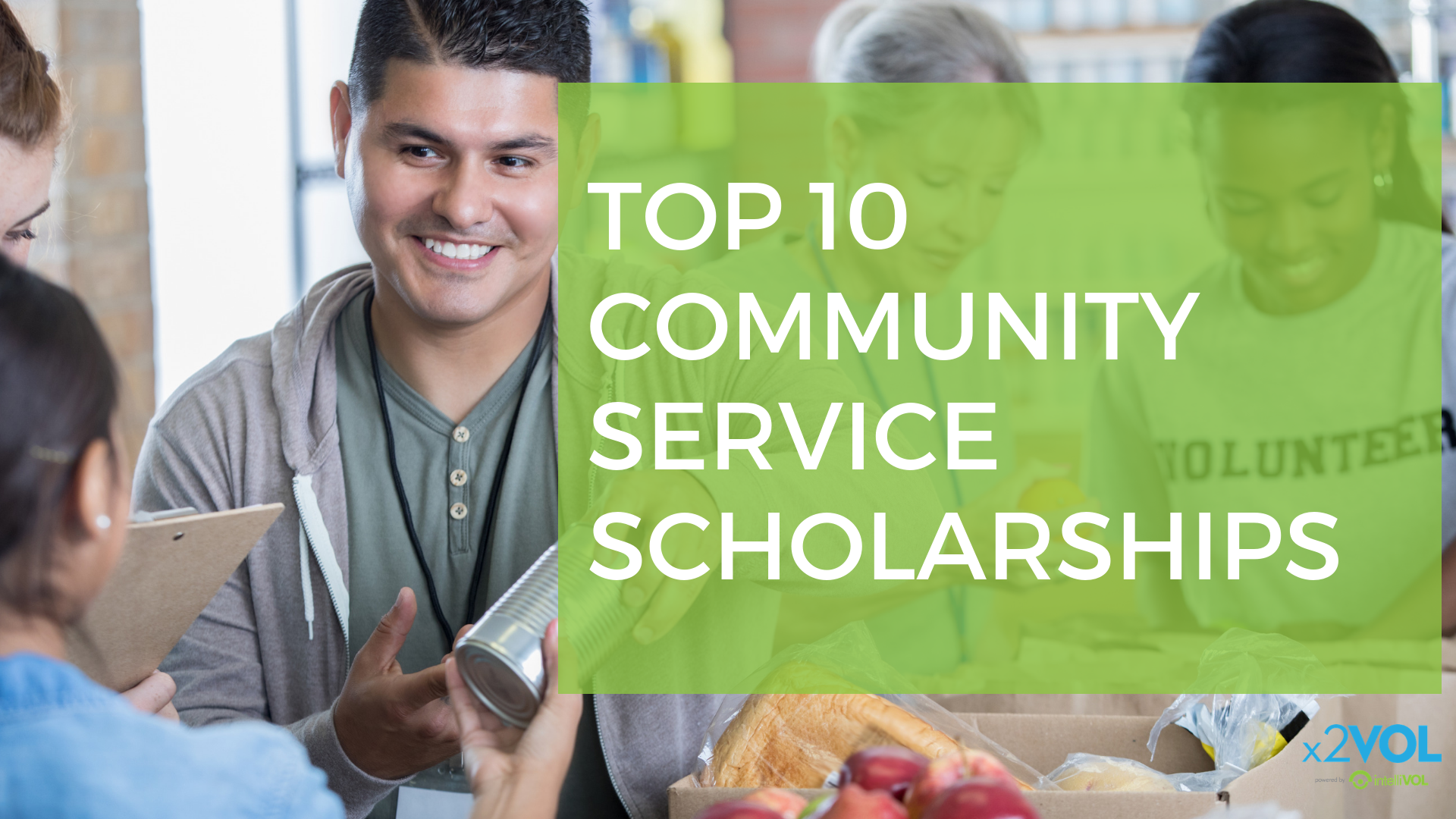 Top 10 Community Service Scholarships
