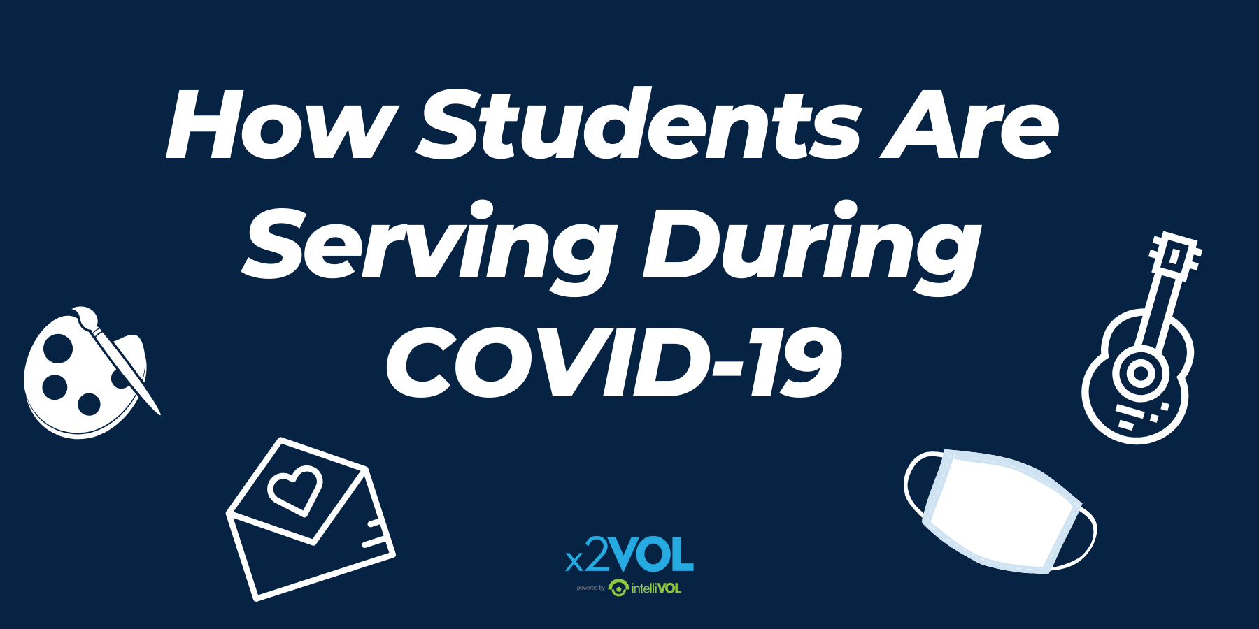How Students are Serving During COVID-19