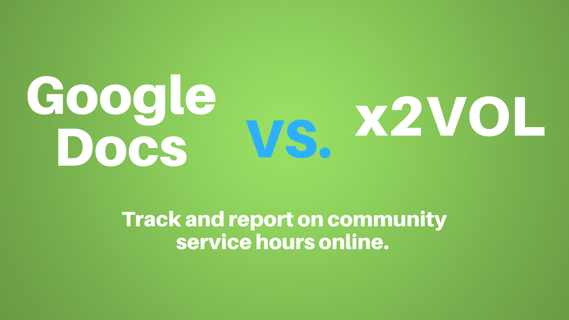 Tracking Service Hours | x2VOL
